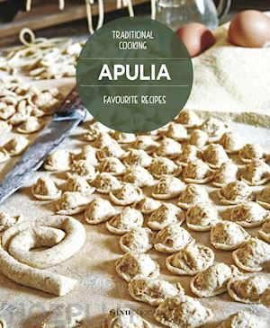 dello russo william - apulia. favourite recipes. traditional cooking