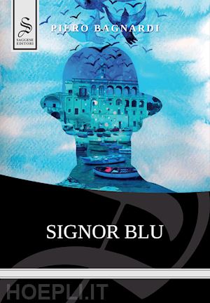 bagnardi piero - signor blu