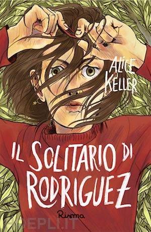 keller alice - il solitario di rodriguez