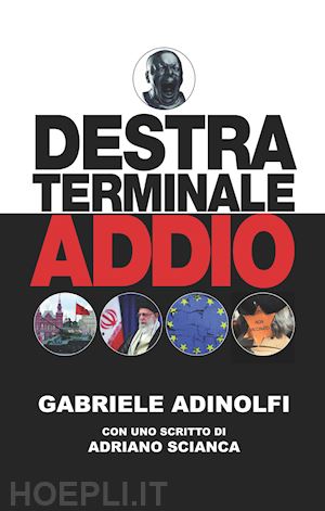 adinolfi gabriele - destra terminale addio