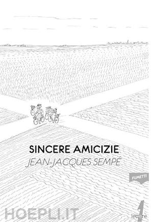 sempe' jean-jacques - sincere amicizie