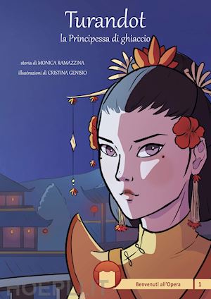 ramazzina monica - turandot. la principessa di ghiaccio