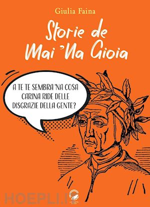 faina giulia - storie de mai 'na gioia