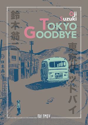 suzuki oji - tokyo goodbye