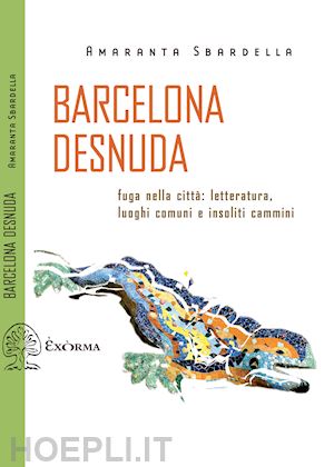 sbardella amaranta - barcelona desnuda