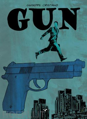 cristiano giuseppe - gun