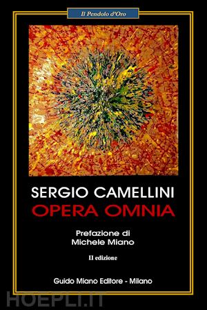 camellini sergio - opera omnia