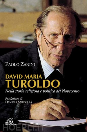 zanini paolo - david maria turoldo