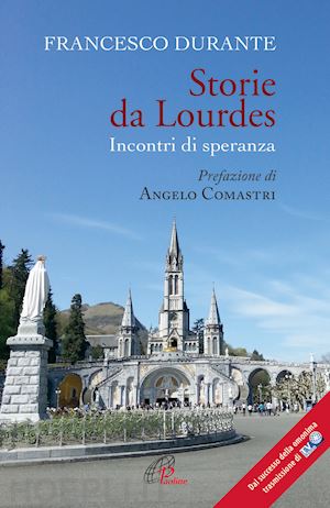 f. durante - storie da lourdes