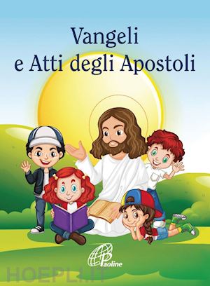 conferenza episcopale italiana (curatore) - vangeli e atti degli apostoli. ediz. integrale