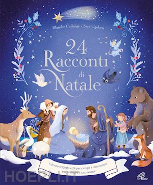 collange blanche - 24 racconti di natale