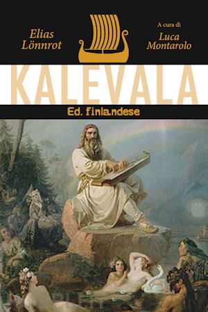 lönnrot elias - kalevala