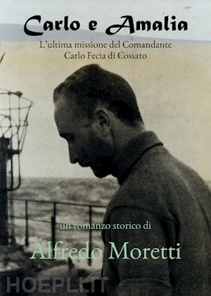 moretti alfredo - carlo e amalia