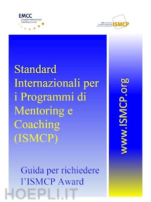 marco laganà - standard internazionali per i programmi di mentoring e coaching (ismcp)