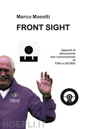 masetti marco - front sight. ediz. italiana