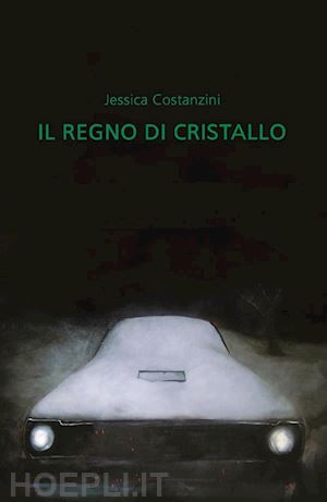 jessica costanzini - il regno di cristallo
