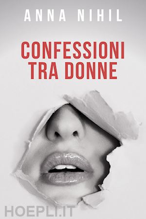 nihil anna - confessioni tra donne