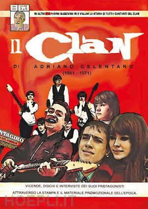 circolo amici del vinile - il clan di adriano celentano (1961-1971). vol. 3