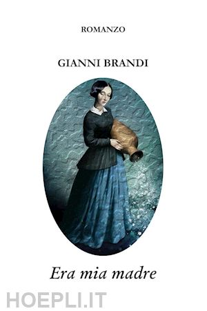 brandi gianni - era mia madre