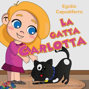 capodiferro egidio - la gatta carlotta