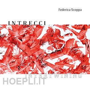 scoppa federica - intrecci