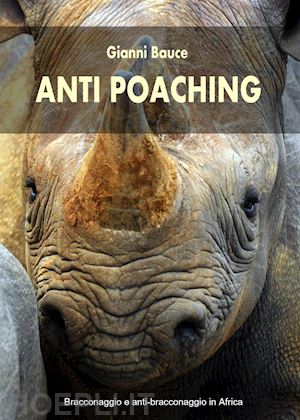 bauce gianni - anti poaching