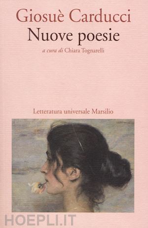 carducci giosue' - nuove poesie