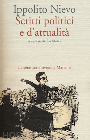 nievo ippolito - scritti politici e di attualita'