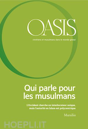 fondazione internazionale oasis - oasis n. 25, qui parle pour les musulmans