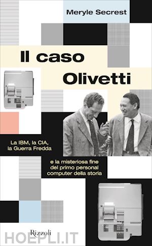 secrest meryle - il caso olivetti