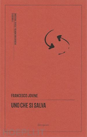 jovine francesco - uno che si salva