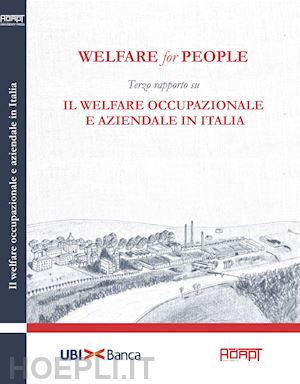 tiraboschi m. (curatore) - welfare for people