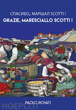 rovati paolo - grazie, maresciallo scotti!