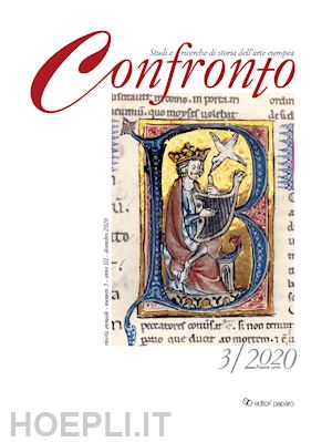 leone de castris p. (curatore) - confronto. studi e ricerche di storia dell'arte europea. nuova serie. ediz. ital