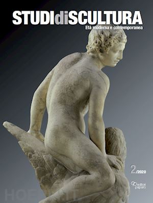 valente i. (curatore) - studi di scultura. eta' moderna e contemporanea (2020). vol. 2