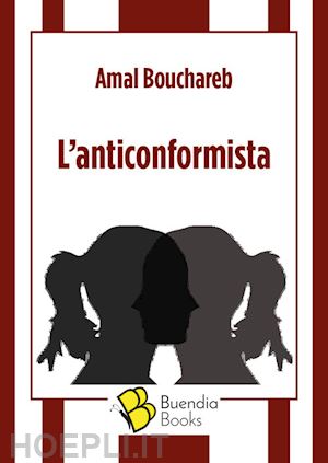 bouchareb amal - l'anticonformista