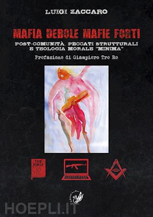 zaccaro luigi - mafia debole mafie forti