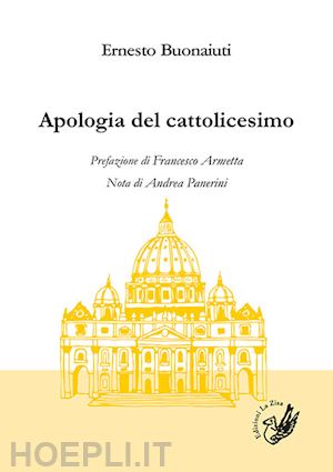 buonaiuti ernesto - apologia del cattolicesimo