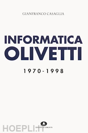 casaglia gianfranco - informatica olivetti - 1970-1998
