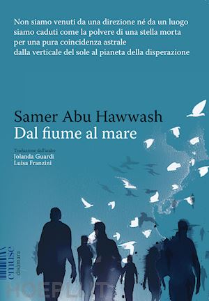 abu hawash samer - dal fiume al mare