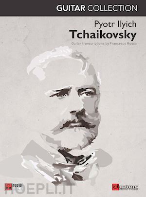 cajkovskij pëtr ilic - tchaikovsky guitar collection