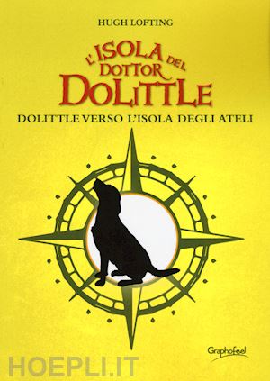 lofting hugh - l'isola del dottor dolittle