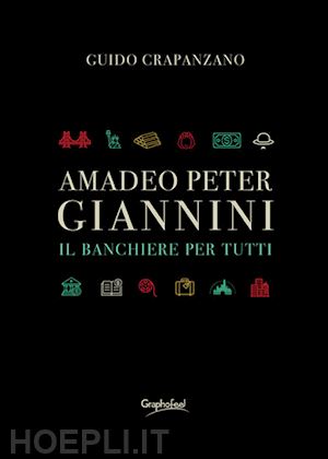 crapanzano guido - amadeo peter giannini - il banchiere per tutti. nuova ediz.