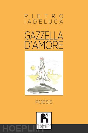 iadeluca pietro - gazzella d'amore