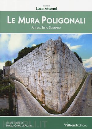 attenni luca - le mura poligonali