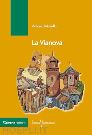 mosiello antonio - la vianova