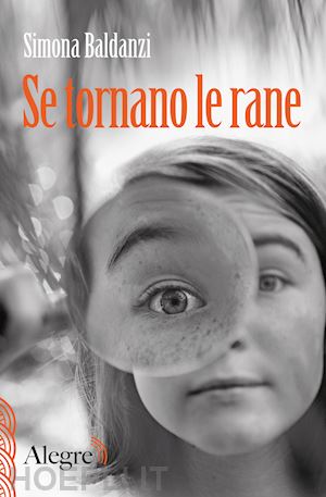 baldanzi simona - se tornano le rane