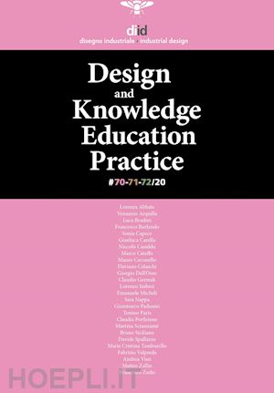 aa.vv. - diid disegno industriale. ediz. inglese. vol. 70-71-72: design 2030: knowled edu