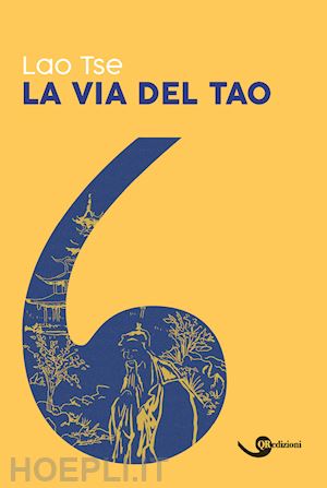 Tao Te Ching. Una guida all'interpretazione del libro fondamentale del  taoismo - Lao Tzu - Libro - Feltrinelli - Universale economica. Oriente