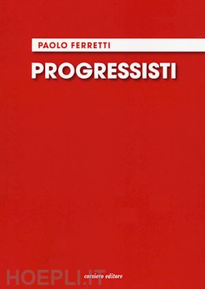 ferretti paolo - progressisti